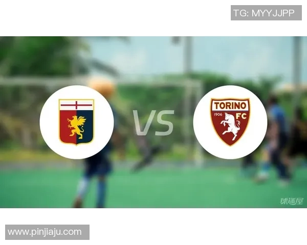 都灵与热内亚的精彩对决比分揭晓赛季精彩瞬间回顾